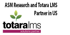 Totara Learning Solutions Welcomes ASM Research as a Totara LMS Solution Partner in North America