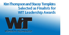 Kimberly Thompson and Stacey Tompkins Selected as Finalists for 14th Annual Women in Technology Leadership Awards